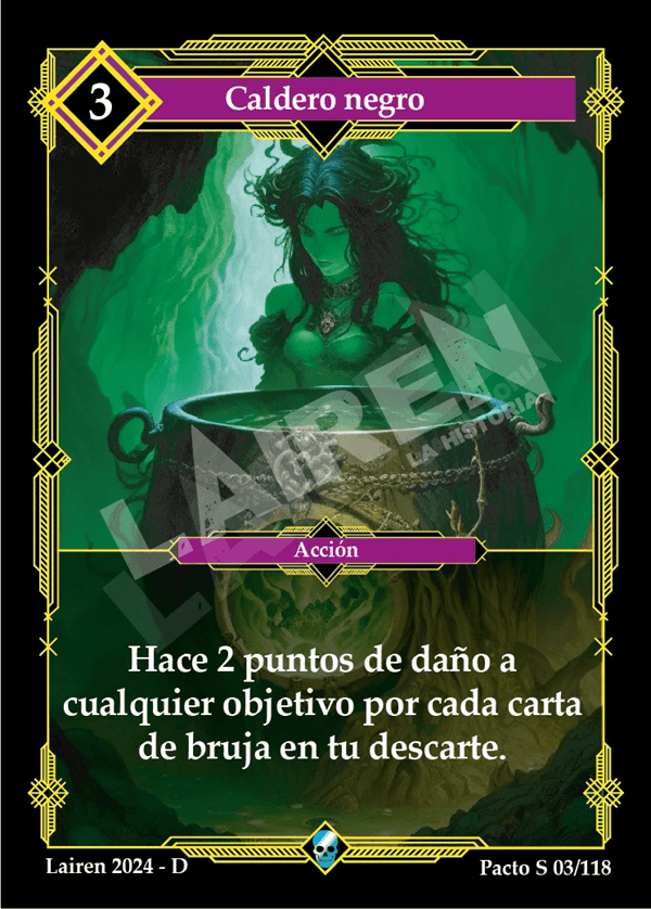 03 Caldero Negro - Primera Edición - Coste 3 #1