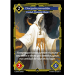 032 Discipulo Convertido 1ra Edicion Full Art - Coste 2 #1