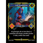 036 Cali, La Grimorista 1ra Edicion - Coste 3 #1