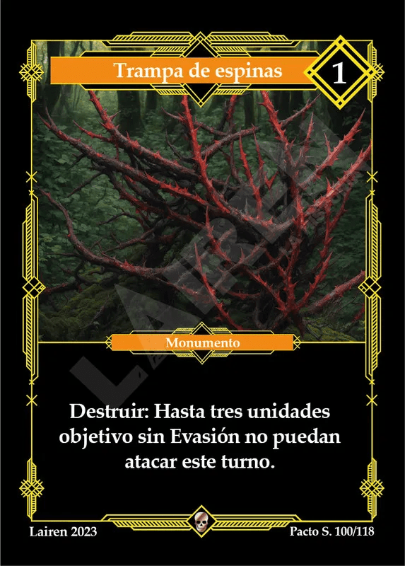 100 Trampa De Espinas 1ra Edicion - Coste 1