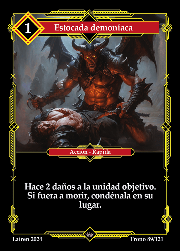 089 Estocada Demoniaca 1ra Edicion - Coste 1