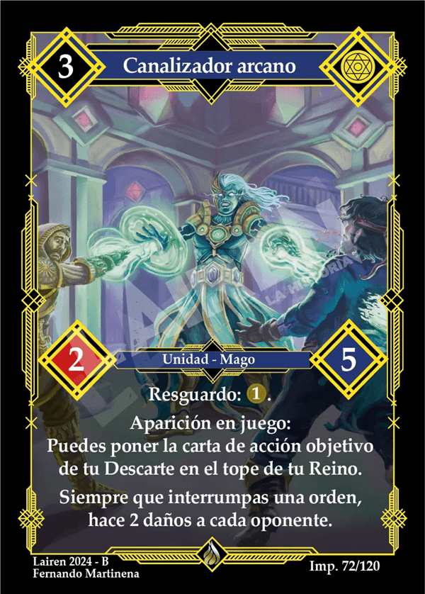 072 Canalizador Arcano - Coste 3