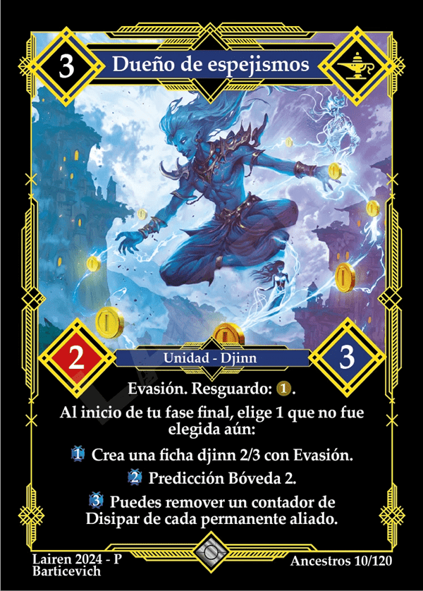 10 Dueño De Espejismos - Coste 3