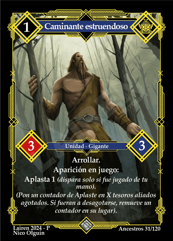 31 Caminante Estruendoso - Coste 1