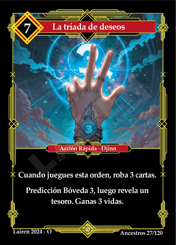 27 La Triada De Deseos - Coste 7