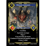 114 Mineral Condenado - Coste 3 #1