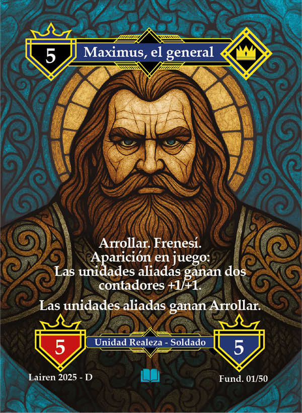 001 Maximus, El General Full Art - Coste 5