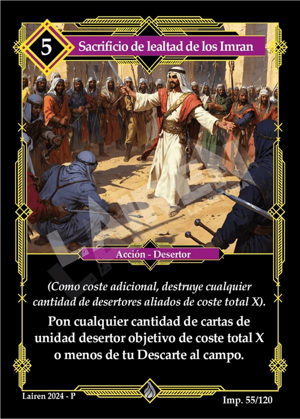 055 Sacrificio De Lealtad De Los Imran - Coste 5 #1