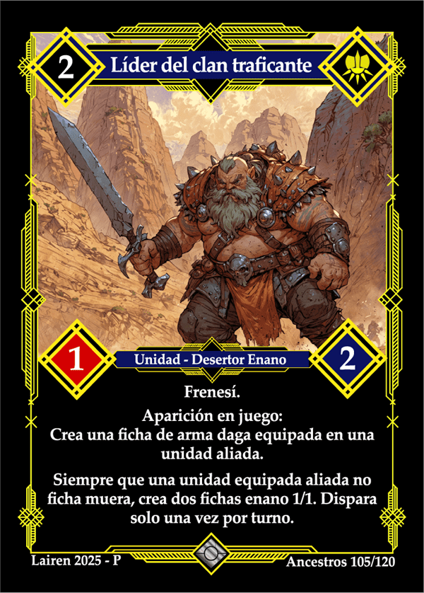 105 Lider Del Clan Traficante Foil Precon Enano/Desertor - Coste 2 #1