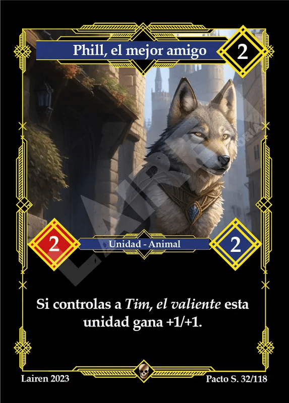 032 Phill, El Mejor Amigo 1ra Edicion - Coste 2 #1