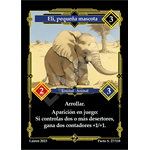 027 Eli, Pequeña Mascota 2da Edicion - Coste 3 #1