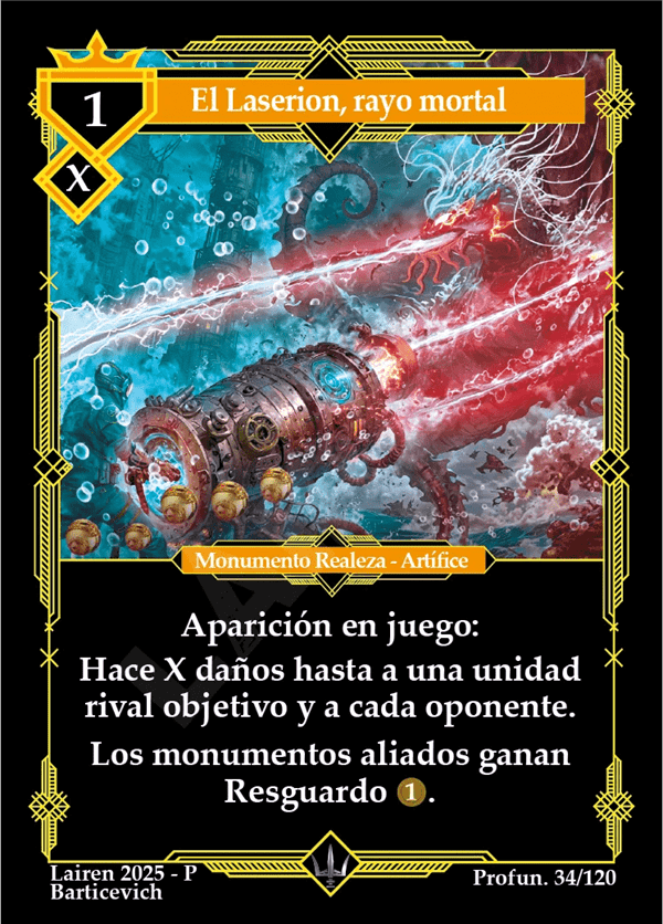034 El Laserion, Rayo Mortal - Coste 1