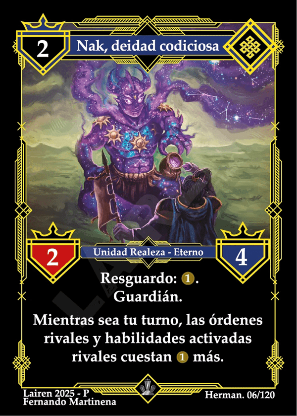 006 Nak, Deidad Codiciosa - Coste 2