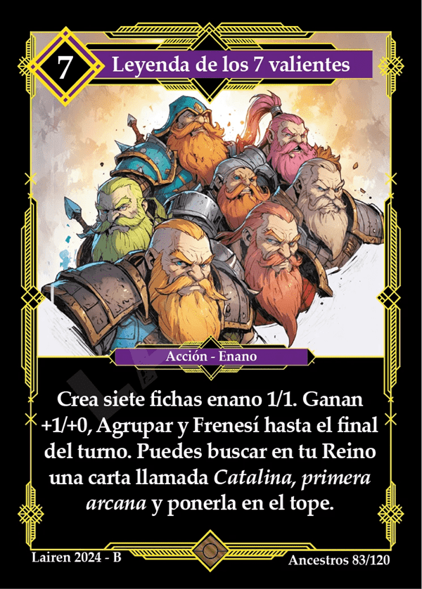 83 Leyenda De Los 7 Valientes - Coste 7 #1