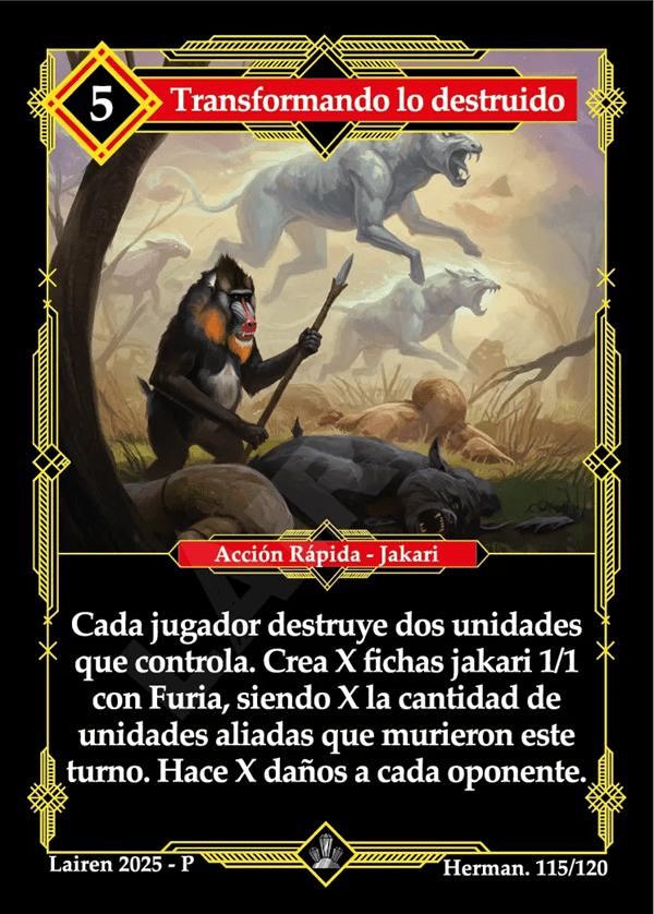 115 Transformando Lo Destruido - Coste 5 #1